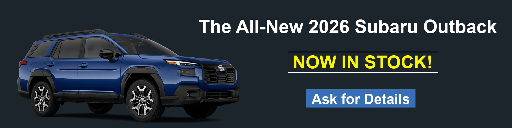 The All-New 2026 Subaru Outback at Dellenbach Motors Auto Group in Fort Collins CO